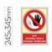 Señal Syssa prohibido el paso solo personal autorizado
